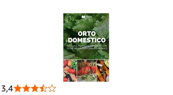 Schema per fare l'orto domestico: manuale pratico con tecniche per tutti. Immagini di verdure fresche e frutta.