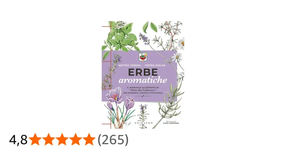 Copertina libro "Erbe aromatiche", con illustrazioni di fiori e foglie. Un manuale per coltivare e usare le piante, senza zucchero nelle piante.